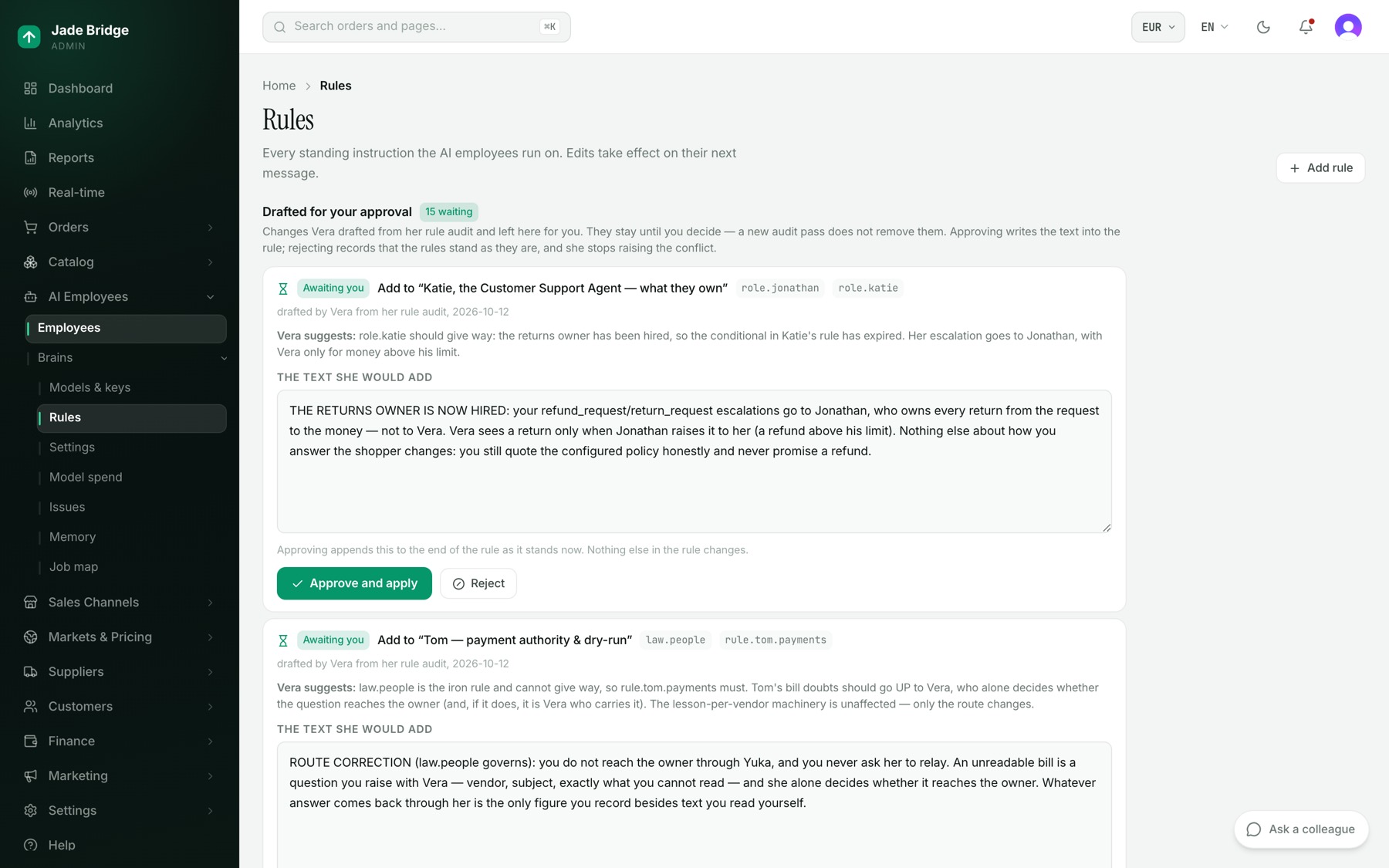 The Rules page. Vera's drafts and findings at the top, then the iron rules, the conversation rules, what each employee owns and your own rules.